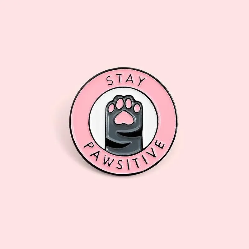 Stay Pawsitive Cat Brooch Pin